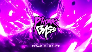 DJ Samir Fyex amp acronym  RITMO MI GENTE [upl. by Dnana]