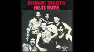 Heatwave  1976  Boogie Nights [upl. by Travax]