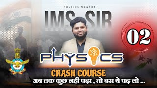 AIRFORCE PHYSICS CRASH COURSE 02  UNIT AND DIMENSION MCQ  PHYSICS BY IMS [upl. by Eolc458]