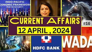 12 April 2024 Current Affairs  Daily Current Affairs  Static GK  Current News  Sahchar  BCW [upl. by Galina]