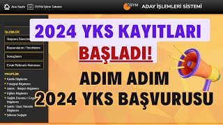 2024 Yks Kayıtları Başladı Yks Sınavı Kaydı Nasıl Yapılır Kayıt Adımları İnternetten Başvuru [upl. by Rebekah]