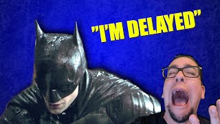 The Batman Delayed to 2022 [upl. by Srevart]