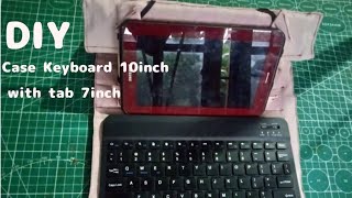 DIY CASE KEYBOARD 10INCH WITH TAB 7INCH  DIY  SEWING [upl. by Bone]