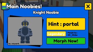 How to get KNIGHT Noobie in FIND THE NOOBIES MORPHS  PORTAL  Roblox [upl. by Eanore]