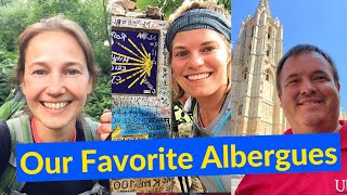 Our Favorite Albergues on Camino de Santiago featuring NadineWalks and WanderlustingLawyer [upl. by Rebme]