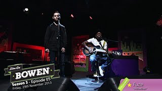 Fuze performs Attraction  Live on Bowen  S03E05E [upl. by Diarmit]