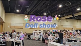 Rose Doll Show 2024 Part 3 [upl. by Julianna]