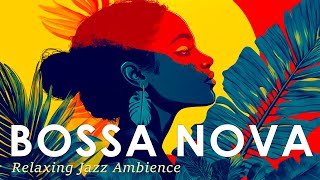 Bossa Nova Warm Mood  Chill Jazz Music to Start Relaxing  Jazz Alchemy Quartet [upl. by Anir]