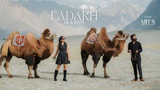 LADAKH BEST PRE WEDDING 2024  NIL amp RUCHI  LEH LADAKH  BEST PRE WEDDING SONG  MITS PHOTOGRAPHY [upl. by Nommad]