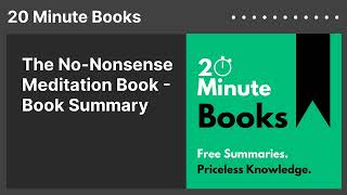 The NoNonsense Meditation Book  Book Summary [upl. by Hayn]