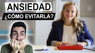 CÓMO EVITAR LA ANSIEDAD  Definición síntomas y consejos para controlar la ansiedad [upl. by Belvia]