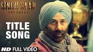 Singh Saab the Great Title Song Full Video  Sunny Deol  Latest Bollywood Movie 2013 [upl. by Ytissac375]