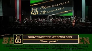 Bergkapelle Seegraben quotFeuergeistquot [upl. by Phelia]