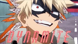 Dynamite  Bakugo Katsuki AMV [upl. by Asuncion]