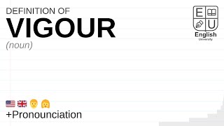 VIGOUR meaning definition amp pronunciation  What is VIGOUR  How to say VIGOUR [upl. by Arlan946]