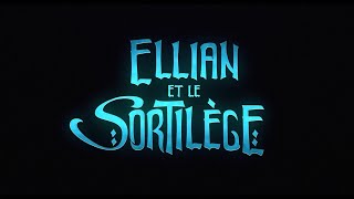 Ellian et le sortilège  Bandeannonce en VF [upl. by Elysha]