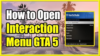 How to open the Interaction Menu in GTA 5 Online on PS4 Xbox One or PC Fast Method [upl. by Kemppe]