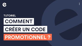 Comment créer un code promotionnel   Tutoriels emonsite [upl. by Frangos]