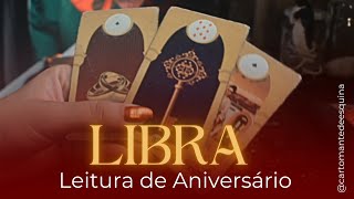 LIBRA ♎ LEITURA DE ANIVERSÁRIO • Atemporal ✨ [upl. by Einamrej]