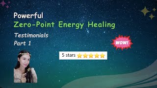 Powerful ZeroPoint Energy Healing Testimonials  Part 1 energyhealing zeropoint zeropointenergy [upl. by Everson]