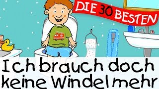 🏞️ Ich brauch doch keine Windel mehr  Lernlieder zum Mitsingen [upl. by Marigolda758]