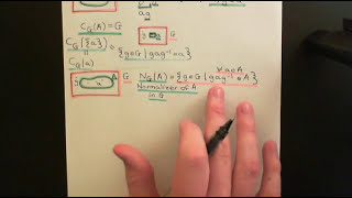 Centralizers and Normalizers Part 2 [upl. by Badr]