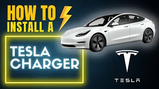 How to Install a Tesla Charger  A DIY Electrical Guide [upl. by Lytsirk]