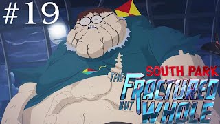 Lets Play Ep19 South Park The Fractured But Whole quotNo Commentaryquot [upl. by Ayekim394]