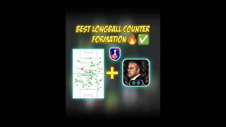 Best Custom Longball counter formation 🤯🔥 shorts efootball customformation [upl. by Eceinert]