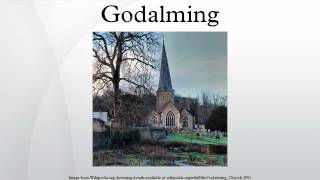 Godalming [upl. by Waterer]