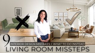 9 Living Room Interior Design Mistakes  What To Do Instead [upl. by Riedel]