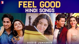 Feel Good Hindi Songs  Audio Jukebox  Upbeat Bollywood Songs [upl. by Arocal]