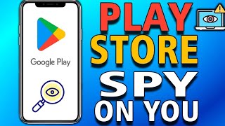 PLAY STORE SPY ON YOU change these settings now easy guide [upl. by Glynas902]