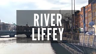 River Liffey  Dublin City Ireland  Things to Do in Ireland  Visit Dublin Ireland [upl. by Mehcanem]