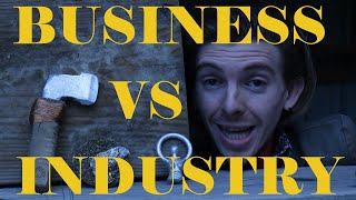 Micronational Economics pt 7  Business vs Industry [upl. by Ellerrehs]