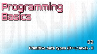 Programming Basics  Ep 09  Primitive data types CJava  part ii  Programming in Sinhala [upl. by Strage]