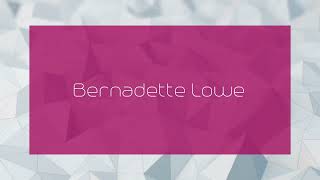 Bernadette Lowe  appearance [upl. by Godric158]