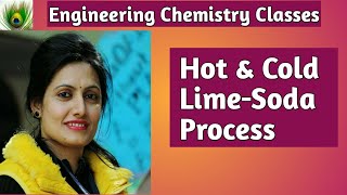 Hot and Cold Lime Soda Process 10th lecturer By Ruchi Upadhyay [upl. by Olympium407]