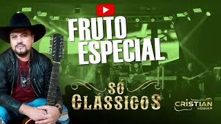 FRUTO ESPECIAL  CRISTIAN AGUIAR  DVD SÓ CLÁSSICOS [upl. by Barbur25]