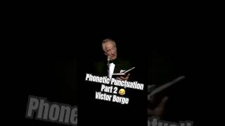 Phonetic Punctuation  Part 2 😂 Victor Borge dailylaughs comedy funny phonetic punctuation [upl. by Odrautse]