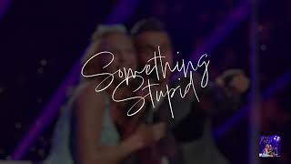 Anna Ermakova amp Florian Silbereisen  Something Stupid Out Now newmusicalert newsingle [upl. by Ayila614]