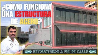 ¿Cómo funciona una estructura de acero [upl. by Euqnom607]