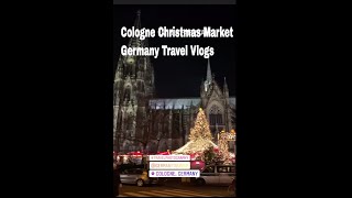 Cologne Christmas Market  Best Christmas Market in the World  Germany Travel Vlog [upl. by Sakiv]