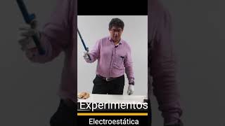 Acompaña al Profesor Jose Luis en Experimentos de Electrostática httpsyoutubenBxMpLThsDo uam [upl. by Liek641]