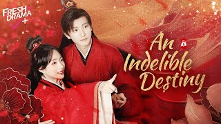 【Multisub】An Indelible Destiny  Married Bloodthirsty General for Revenge  FreshDrama [upl. by Bevan]