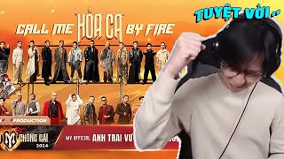 Hỏa Ca Call Me By Fire  ViruSs Reaction [upl. by Finzer]