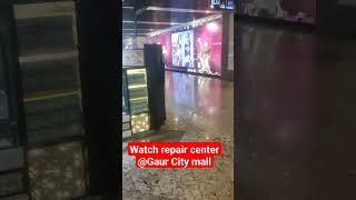 Watch repair center Gaur City Mall gaurcitymall gaurcity gaurcity2 fossilwatches battery reel [upl. by Ttereve]