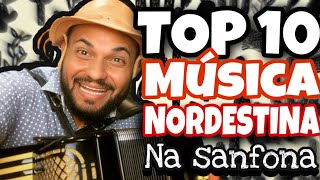 TOP 10 MÚSICA NORDESTINA NA SANFONA  GUSTAVO BELTRÃO [upl. by Inihor]