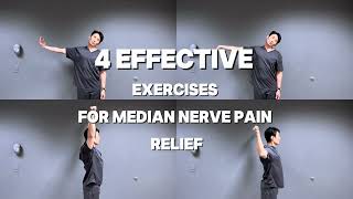 4 Effective Exercises for Median Nerve Pain Relief [upl. by Hansel]