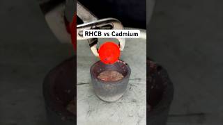 RHCB vs Cadmium satisfying asmr science rhcb experiment cadmium [upl. by Yhtir]